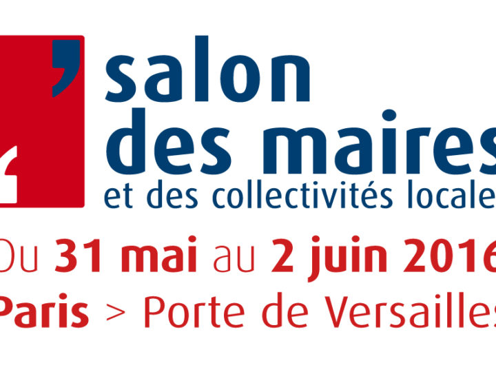 Découvrez les solutions de construction SELVEA au Salon des Maires et des Collectivités 2016